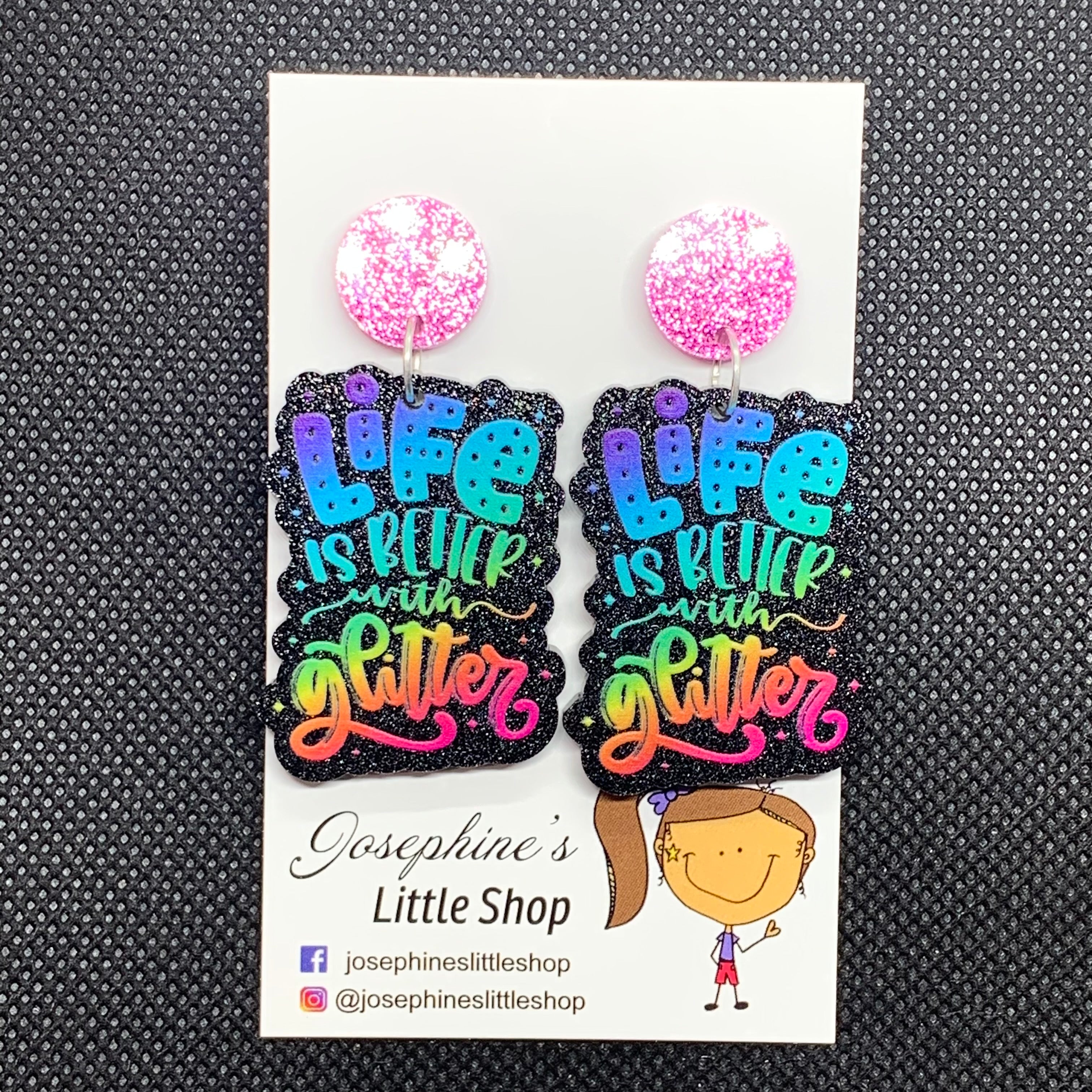 Jolush Life is Better with Glitter - Acrylic Dangles